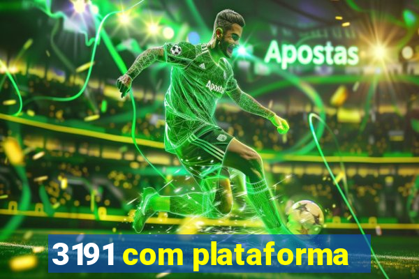 3191 com plataforma